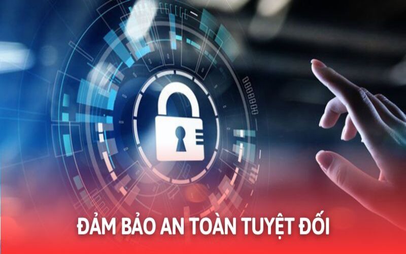 Đơn vị cam kết an toàn tuyệt đối cho hội viên